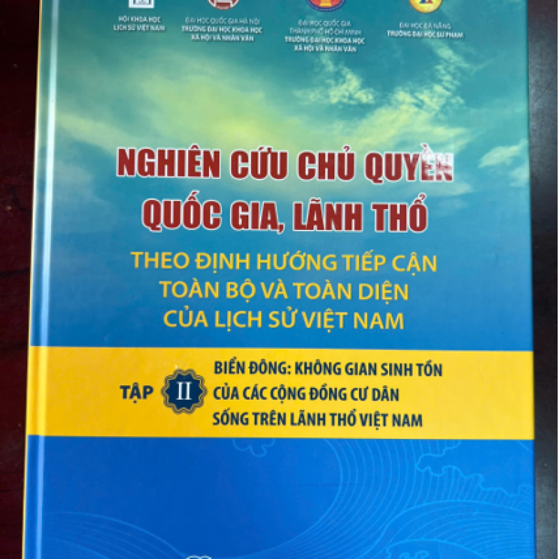 Nghiên cứu chủ quyền quốc gia, lãnh thổ theo định hướng tiếp cận toàn bộ và toàn diện của lịch sử Việt Nam